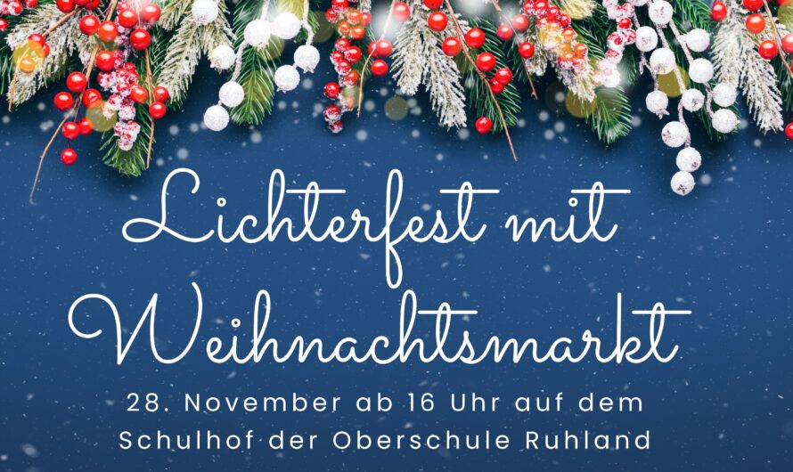 Lichterfest mit Weihnachtsmarkt